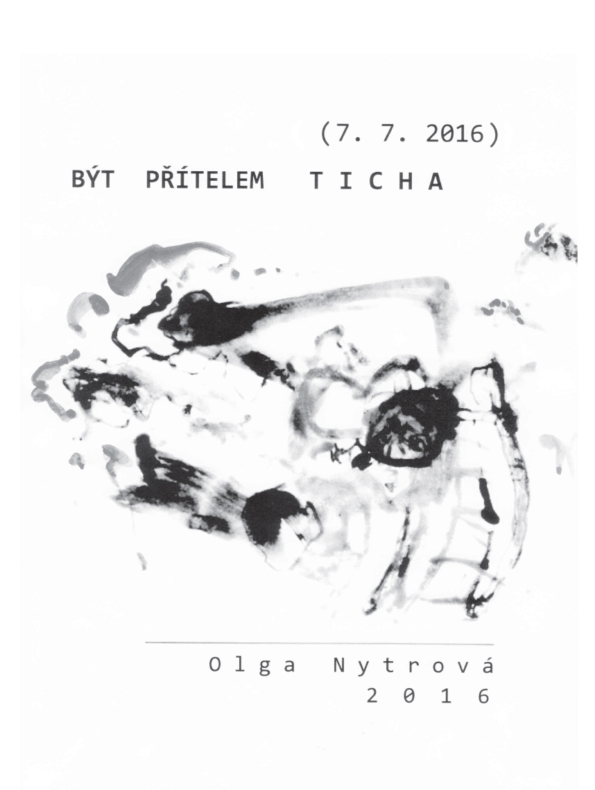 Obálka - Být přítelem ticha O. Nytrová